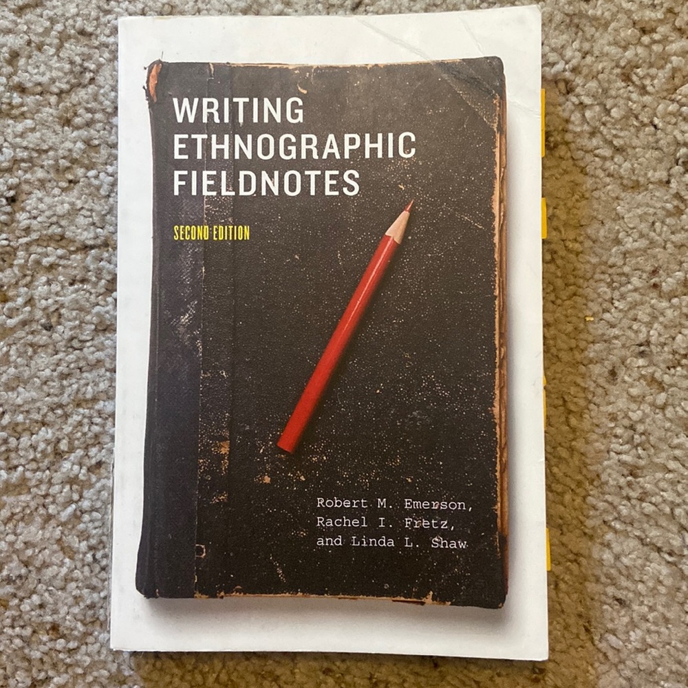 Writing Ethnographic Fieldnotes